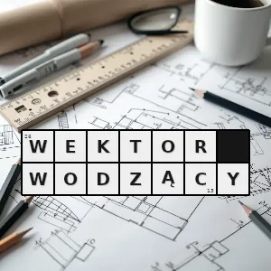 Rozwiązanie krzyżówki: zaczepiony - wektor wodzący | hasła, synonimy i podpowiedzi Hasło krzyżówkowe zaczepiony - wektor wodzący – rozwiązanie, synonimy, podpowiedzi i definicje krzyżówkowe